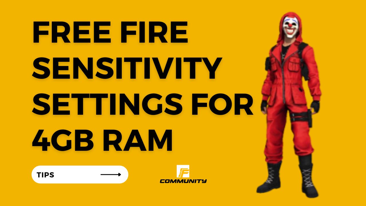 free fire sensitivity for 4gb ram