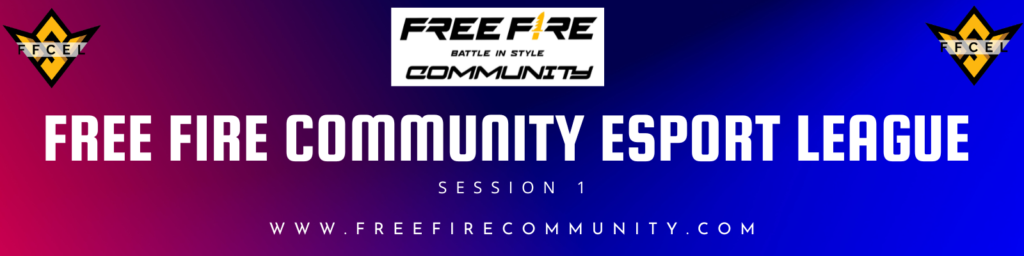 FREE FIRE COMMUNITY ESPORT LEAGUE Free Fire Tournament Registration 2024, [FFCEL Session 1]